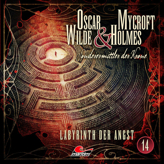 Oscar Wilde amp; Mycroft Holmes, Sonderermittler der Krone, Folge 14: Labyrinth der Angst