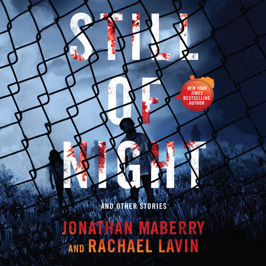 Still of Night : Dead of Night Series, Book 4