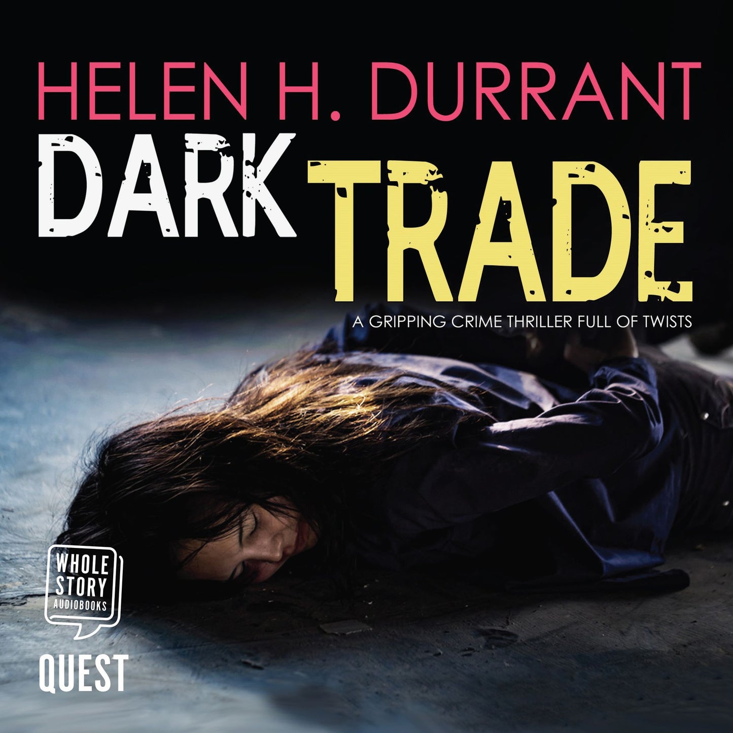 Dark Trade: A gripping crime thriller full of twists