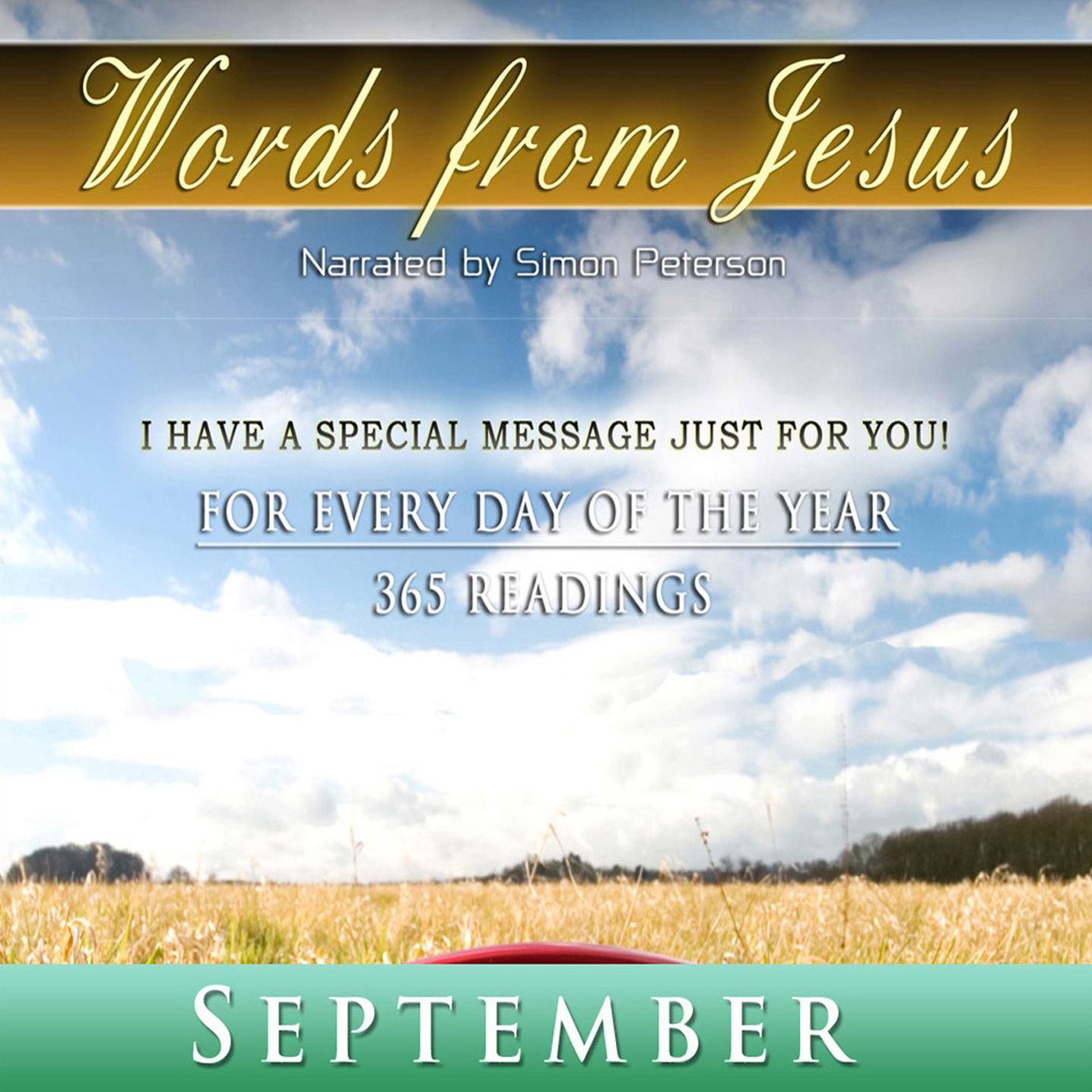 Words from Jesus: September: For Every Day of the Year - 365 Readings