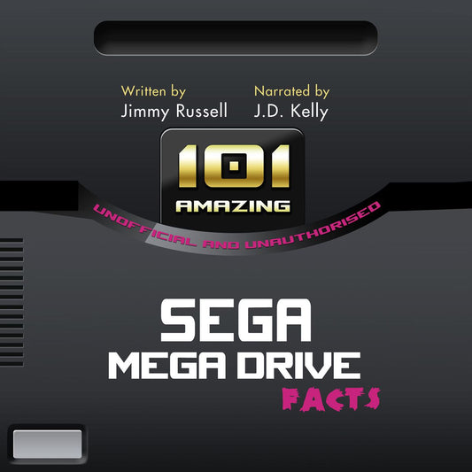 101 Amazing Sega Meda Drive Facts: ...also known as the Sega Genesis