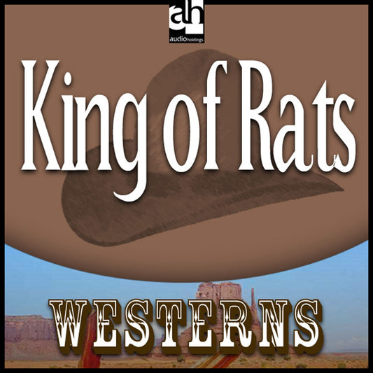 King of Rats : Westerns