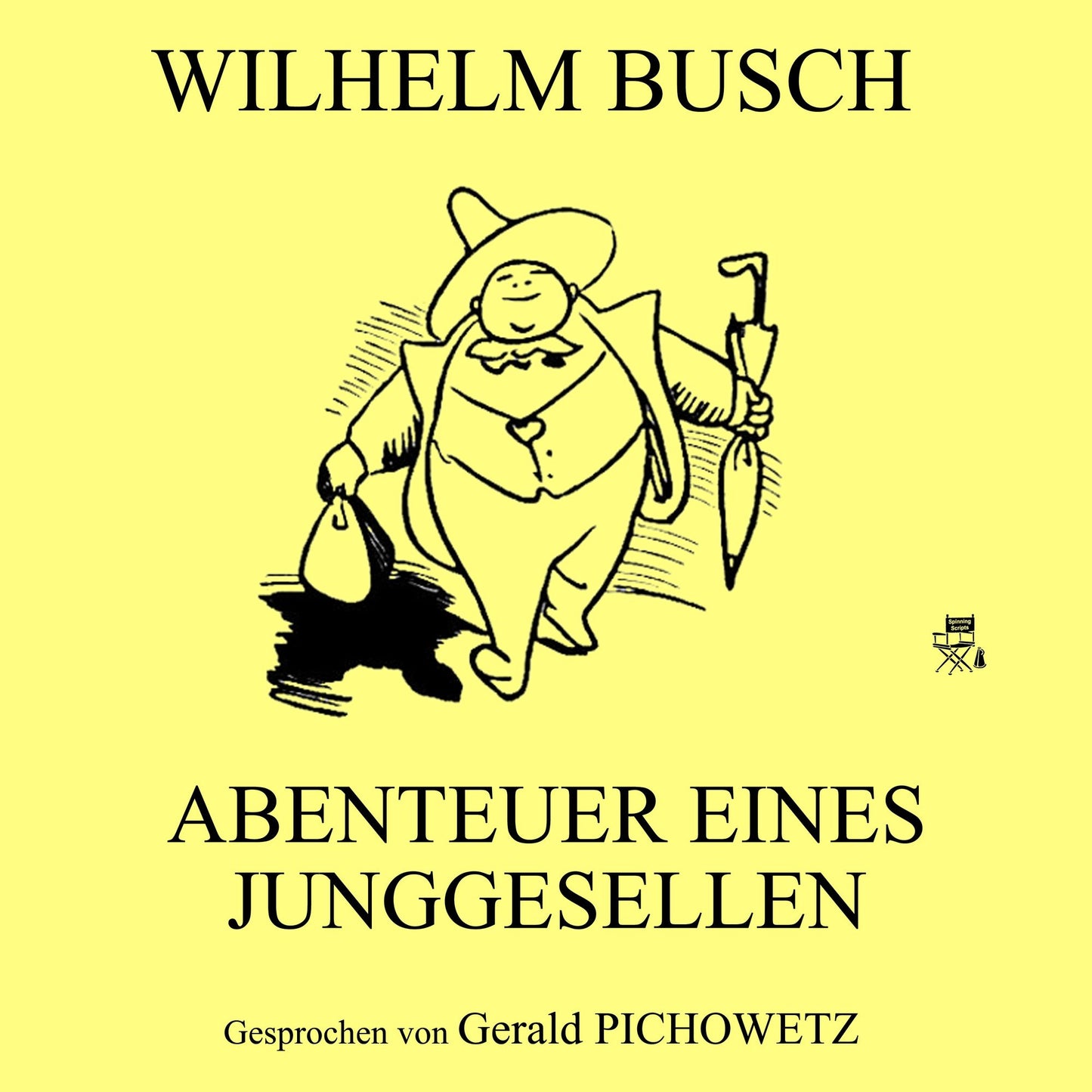Abenteuer eines Junggesellen