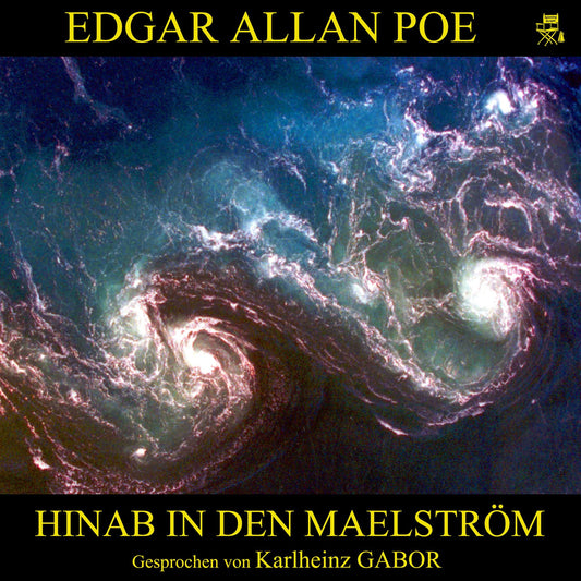 Hinab in den Maelström