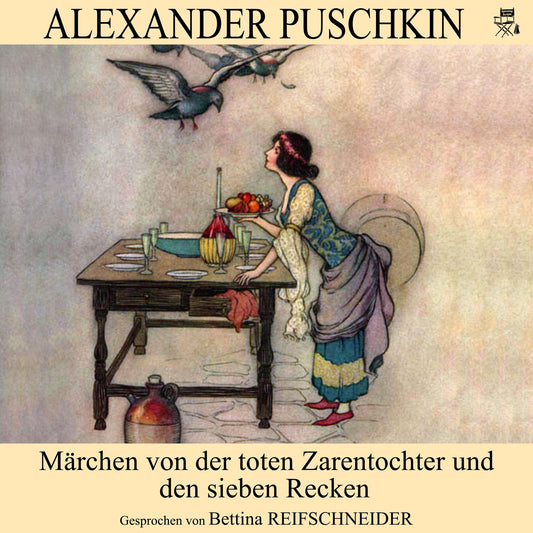 Märchen von der toten Zarentochter und den sieben Recken