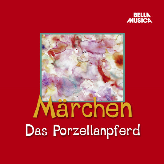 MÃ¤rchen, Das Porzellanpferd