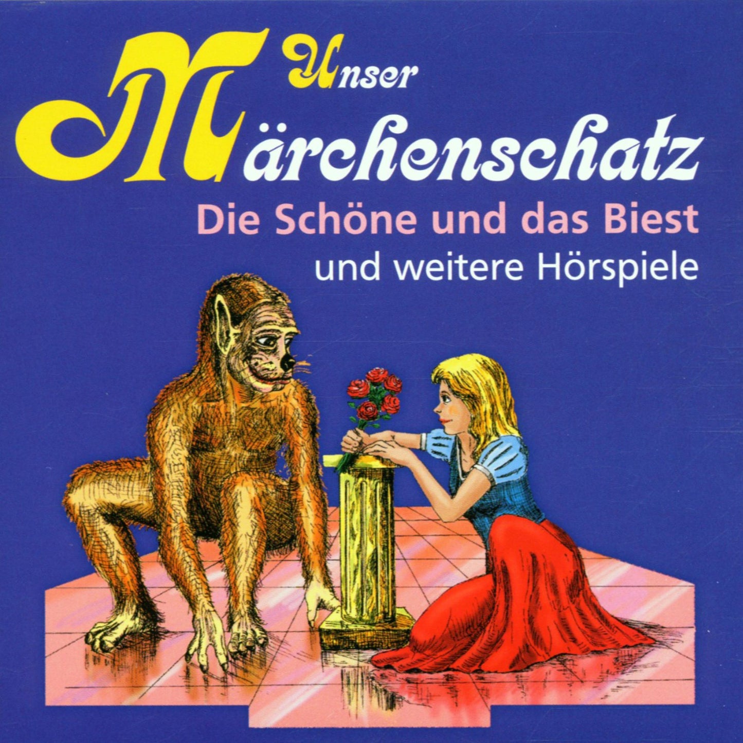Unser MÃ¤rchenschatz, Die SchÃ¶ne und das Biest
