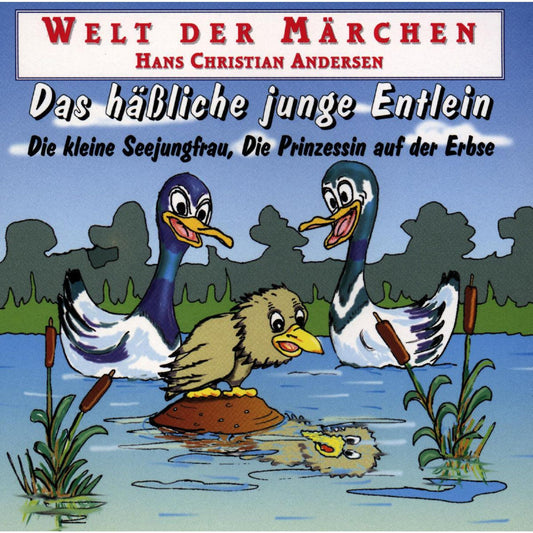 Welt der MÃ¤rchen, Das hÃ¤ssliche junge Entlein