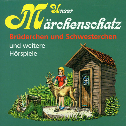 Unser MÃ¤rchenschatz, BrÃ¼derchen und Schwesterchen