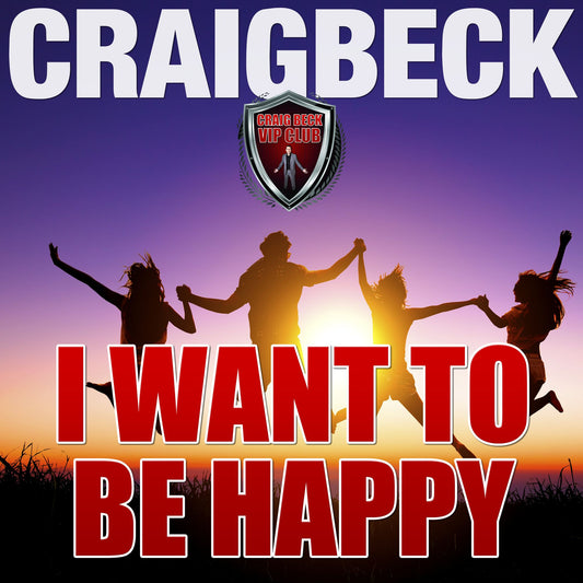 I Want to Be Happy : Swallow the Happy Pill Extended Edition