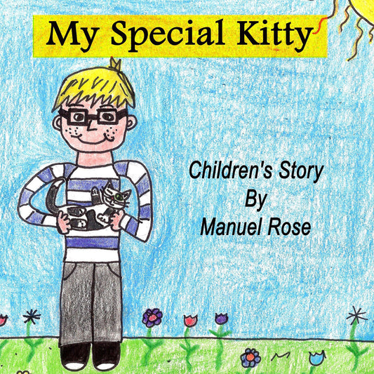 My Special Kitty: Children's Story
