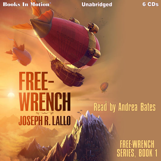 Free-Wrench : Free-Wrench series, book 1