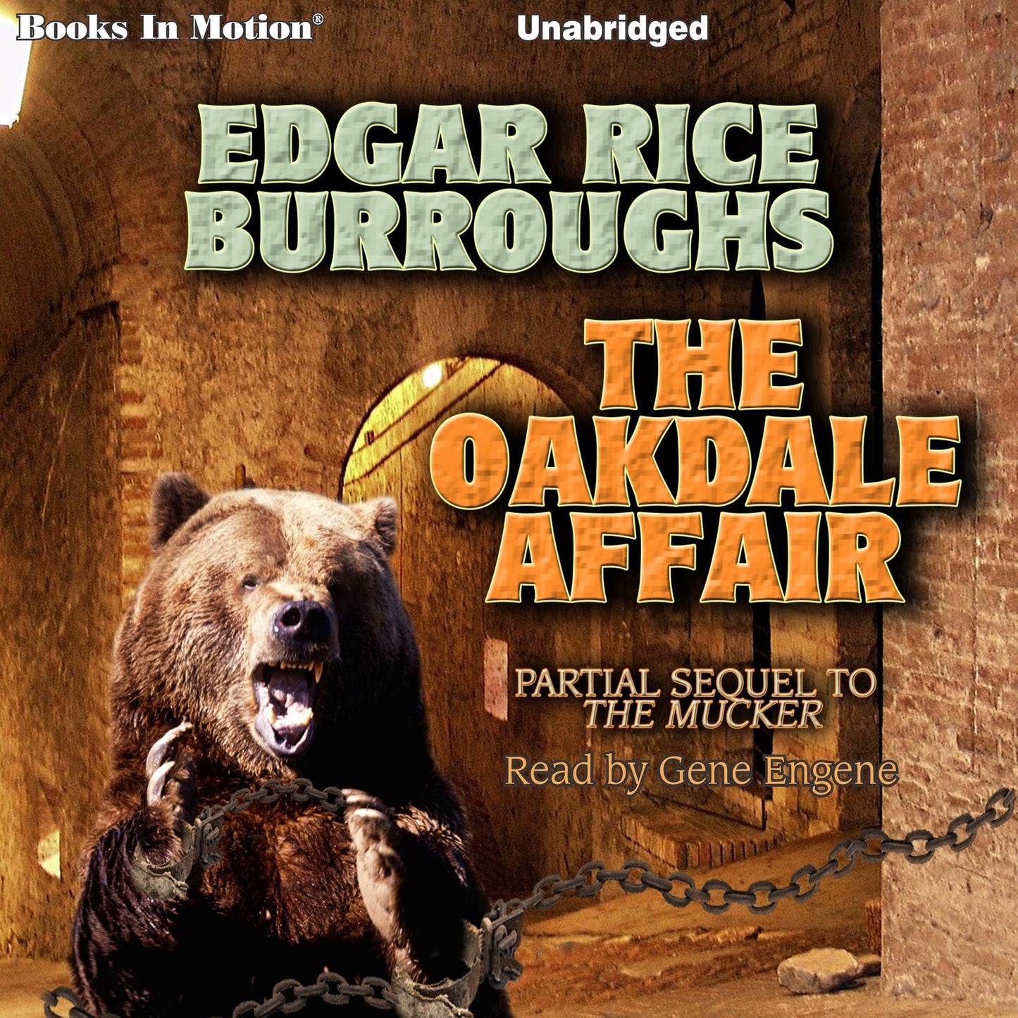 The Oakdale Affair: Partial Sequel to The Mucker
