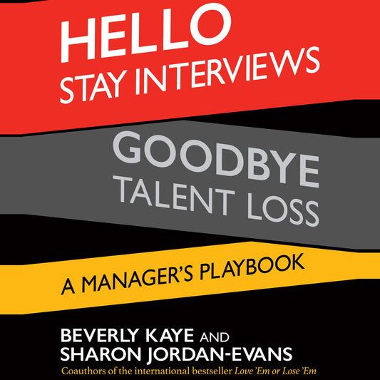 Hello Stay Interviews, Goodbye Talent Loss: A Manager's Playbook