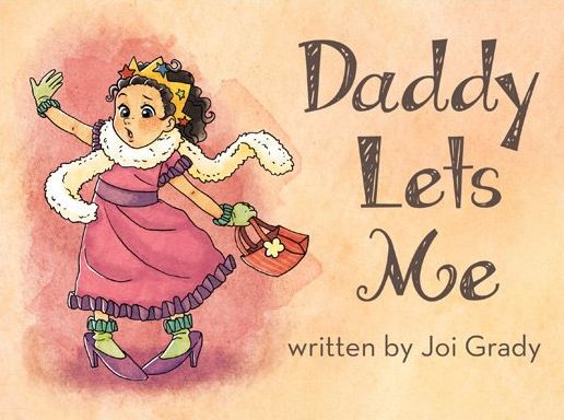 Daddy Lets Me