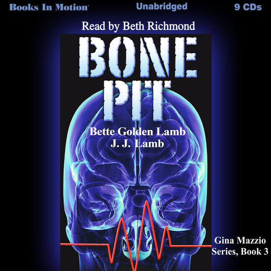 Bone Pit : Gina Mazzio, Book 3