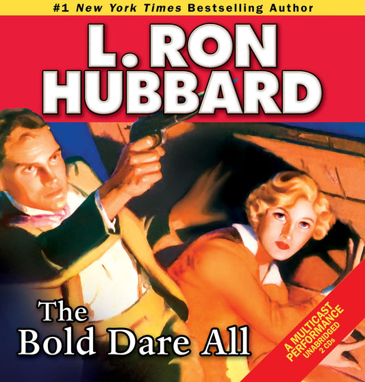 The Bold Dare All: Stories from the Golden Age