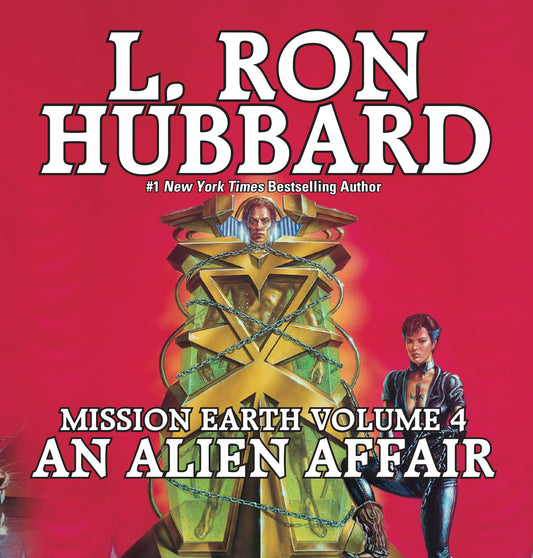 An Alien Affair: Mission Earth, Volume 4 (Abridged)