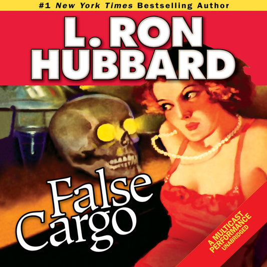 False Cargo : Golden Age Stories