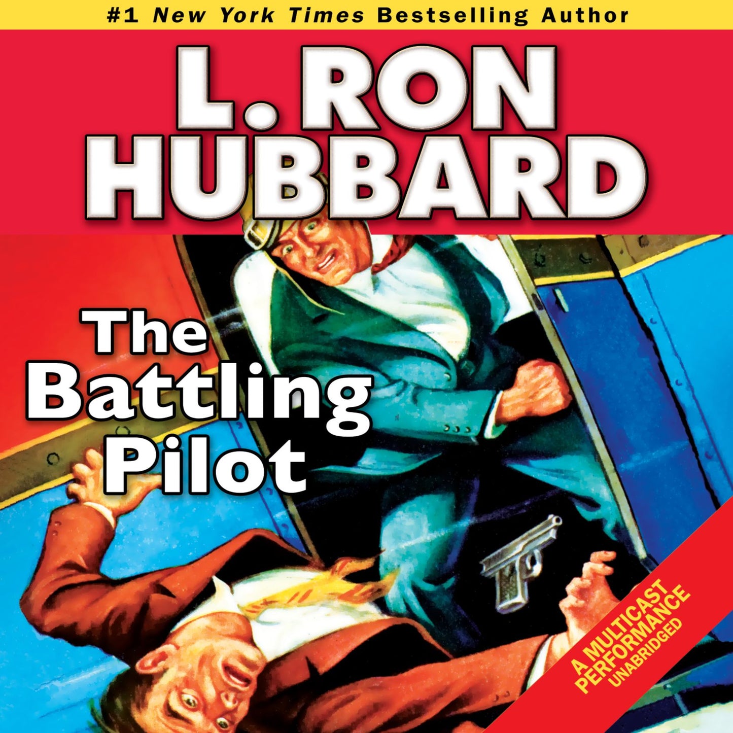 The Battling Pilot : Golden Age Stories