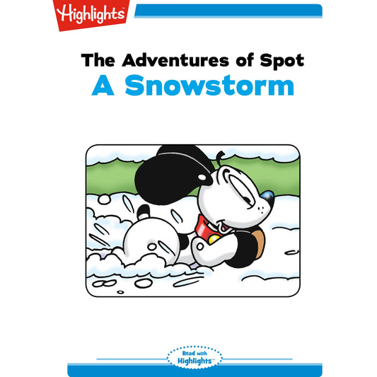 A Snowstorm : The Adventures of Spot