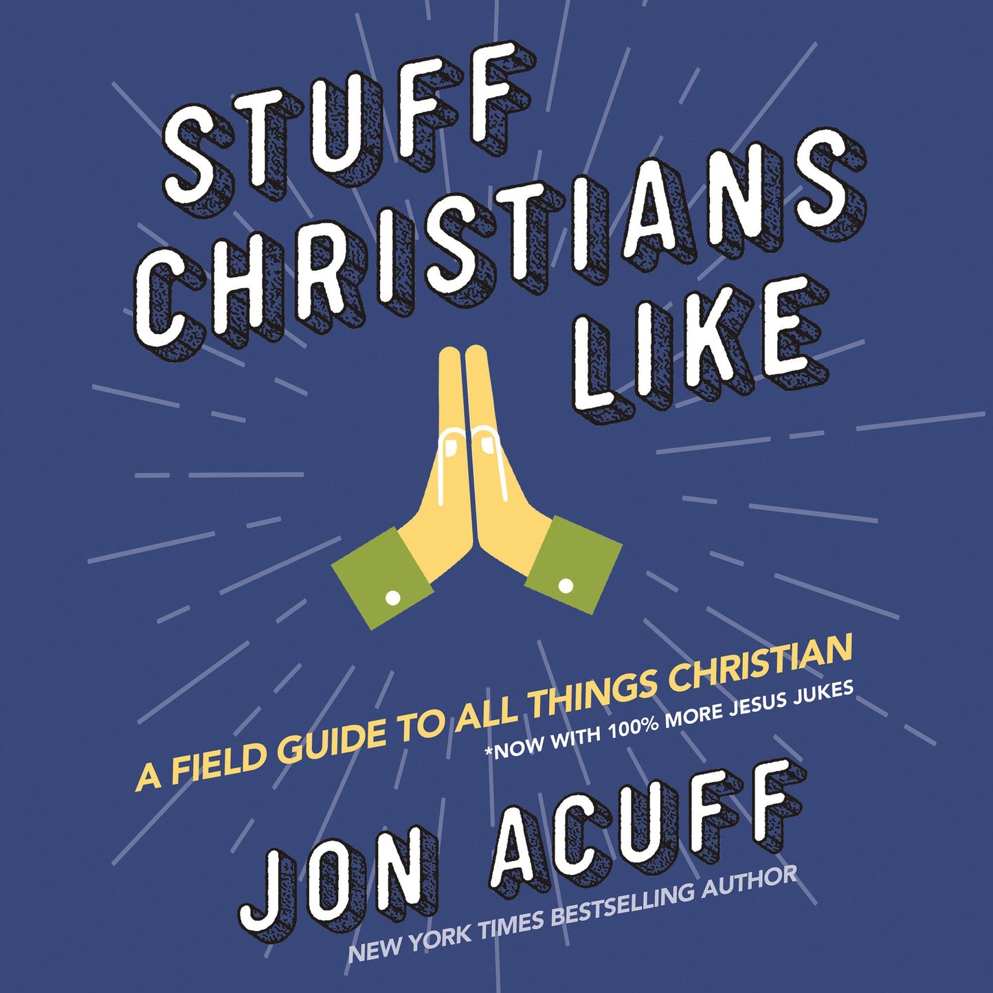 Stuff Christians Like
