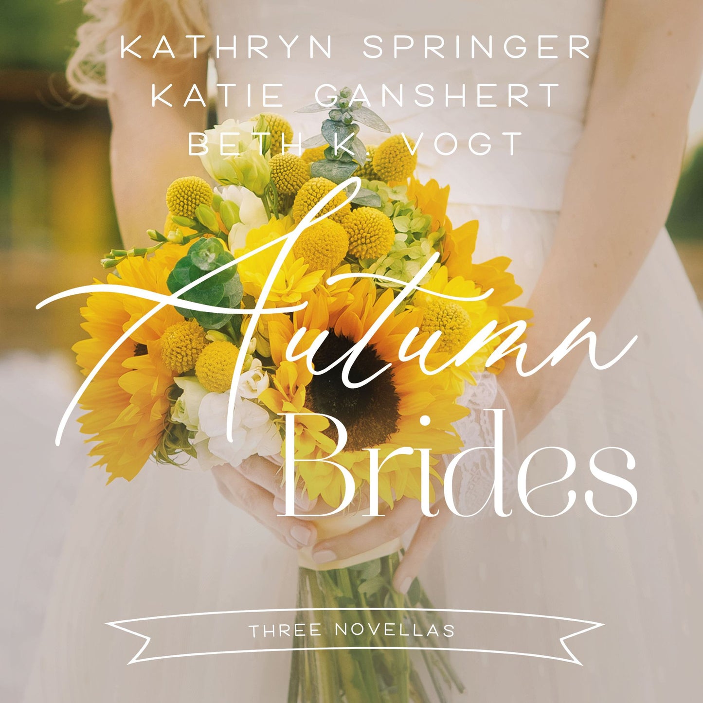 Autumn Brides: Three Novellas