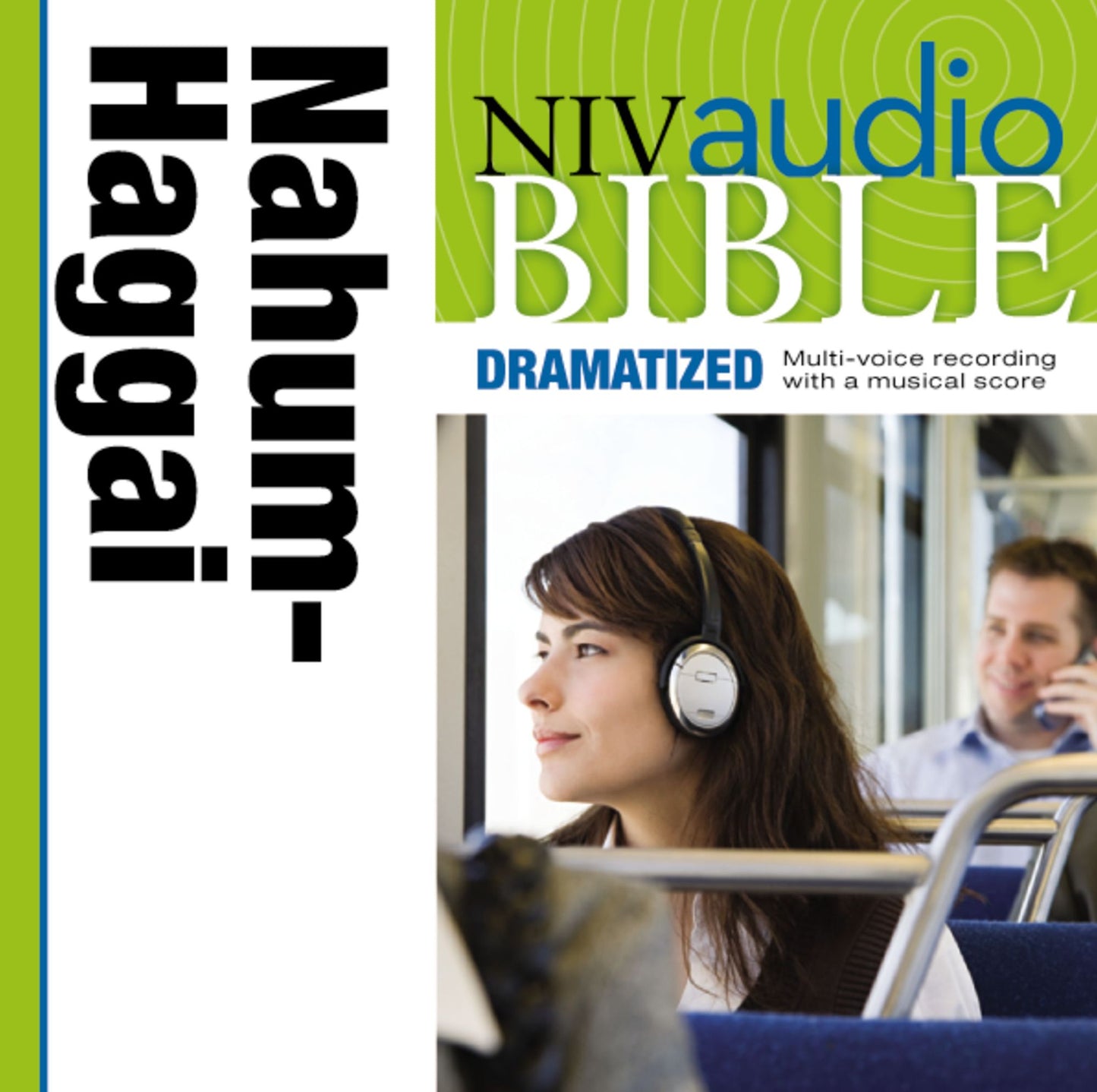Dramatized Audio Bible - New International Version, NIV: (27) Nahum, Habakkuk, Zephaniah, and Haggai