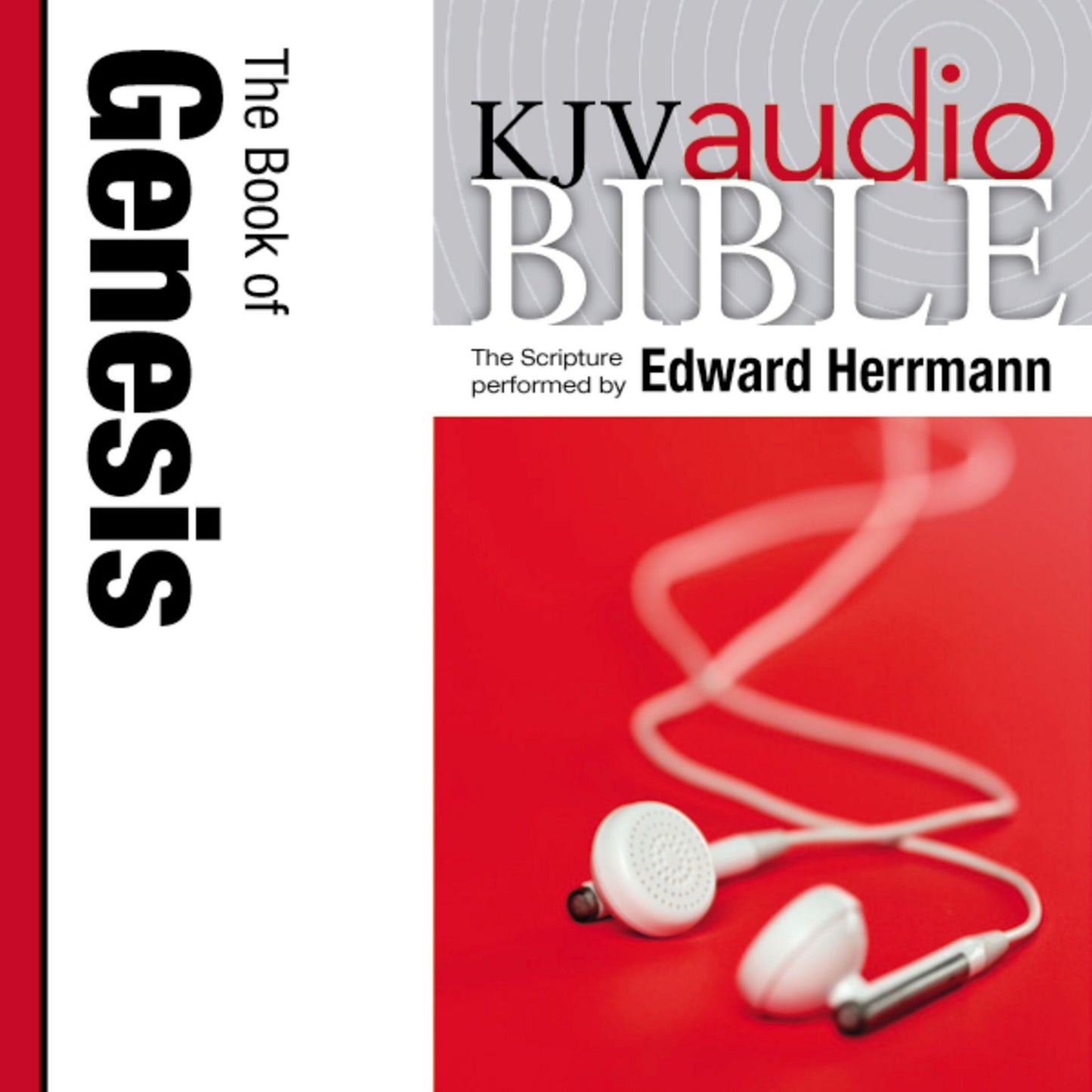 King James Version Audio Bible: The Book of Genesis Performed by Edward Herrmann