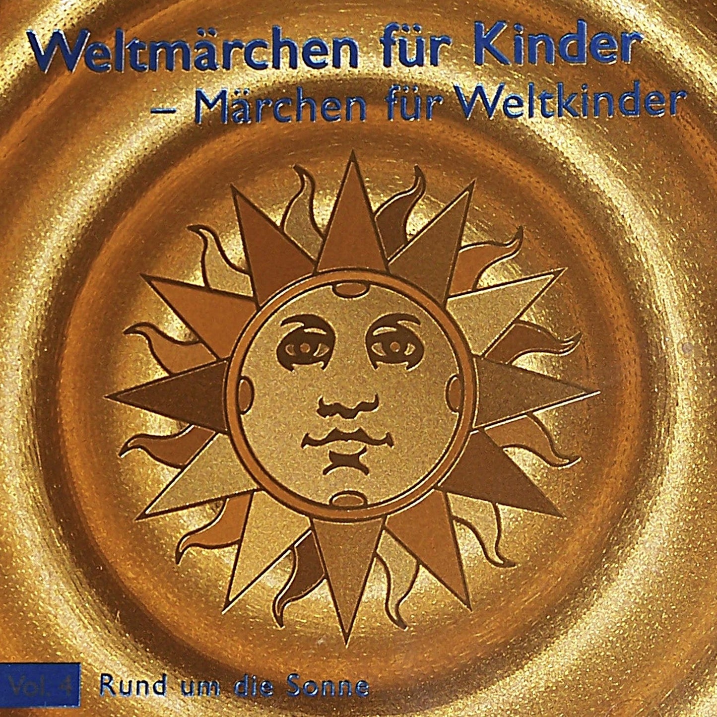 Rund um die Sonne : Märchen rund um die Sonne aus aller Welt (Abridged)