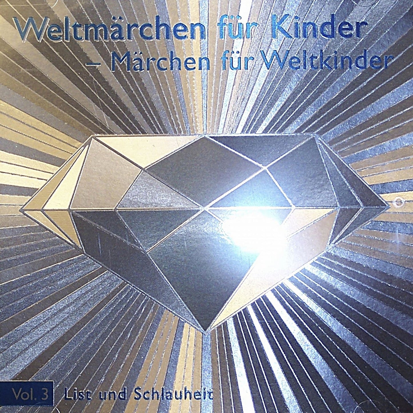 List und Schlauheit: MÃ¤rchen aus aller Welt Ã¼ber List und Schlauheit (Abridged)