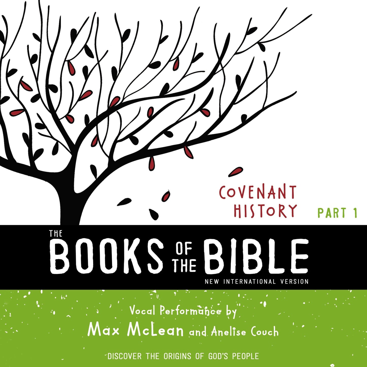 Books of the Bible Audio Bible, The - New International Version, NIV: (1) Covenant History: Discover the Origins of God's People