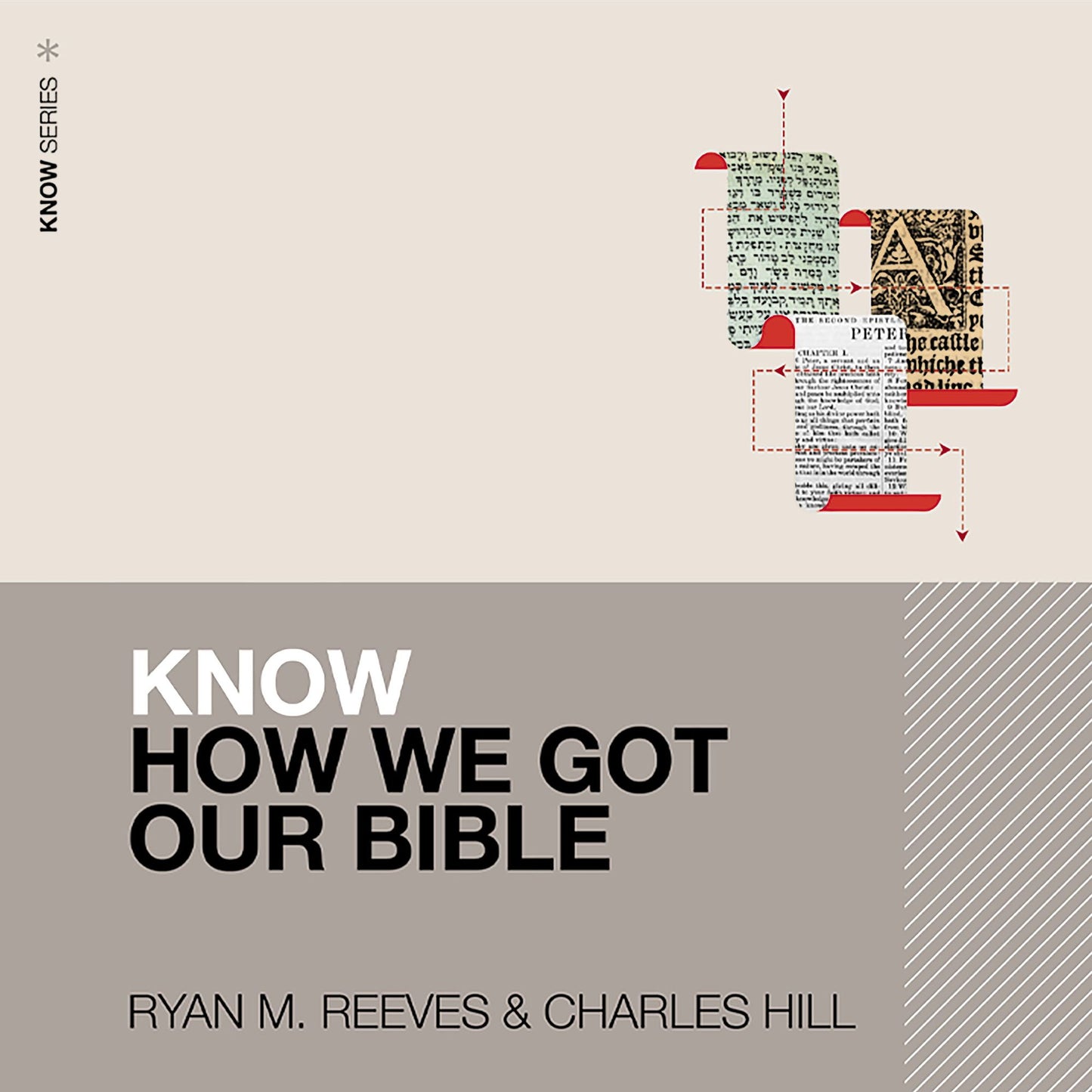Know How We Got Our Bible