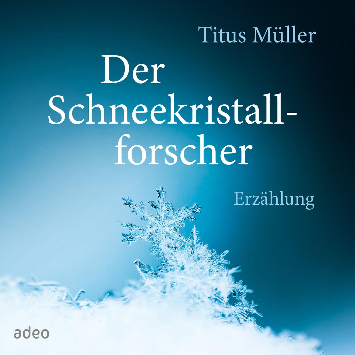 Schneekristallforscher, Der: Erzählung. (Abridged)