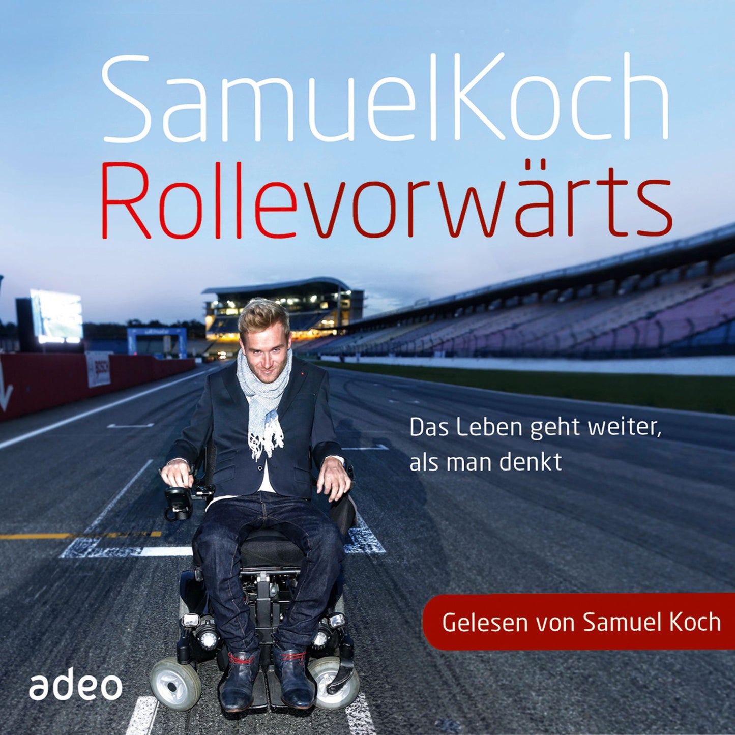 Rolle Vorwärts: Das Leben geht weiter, als man denkt (Abridged)