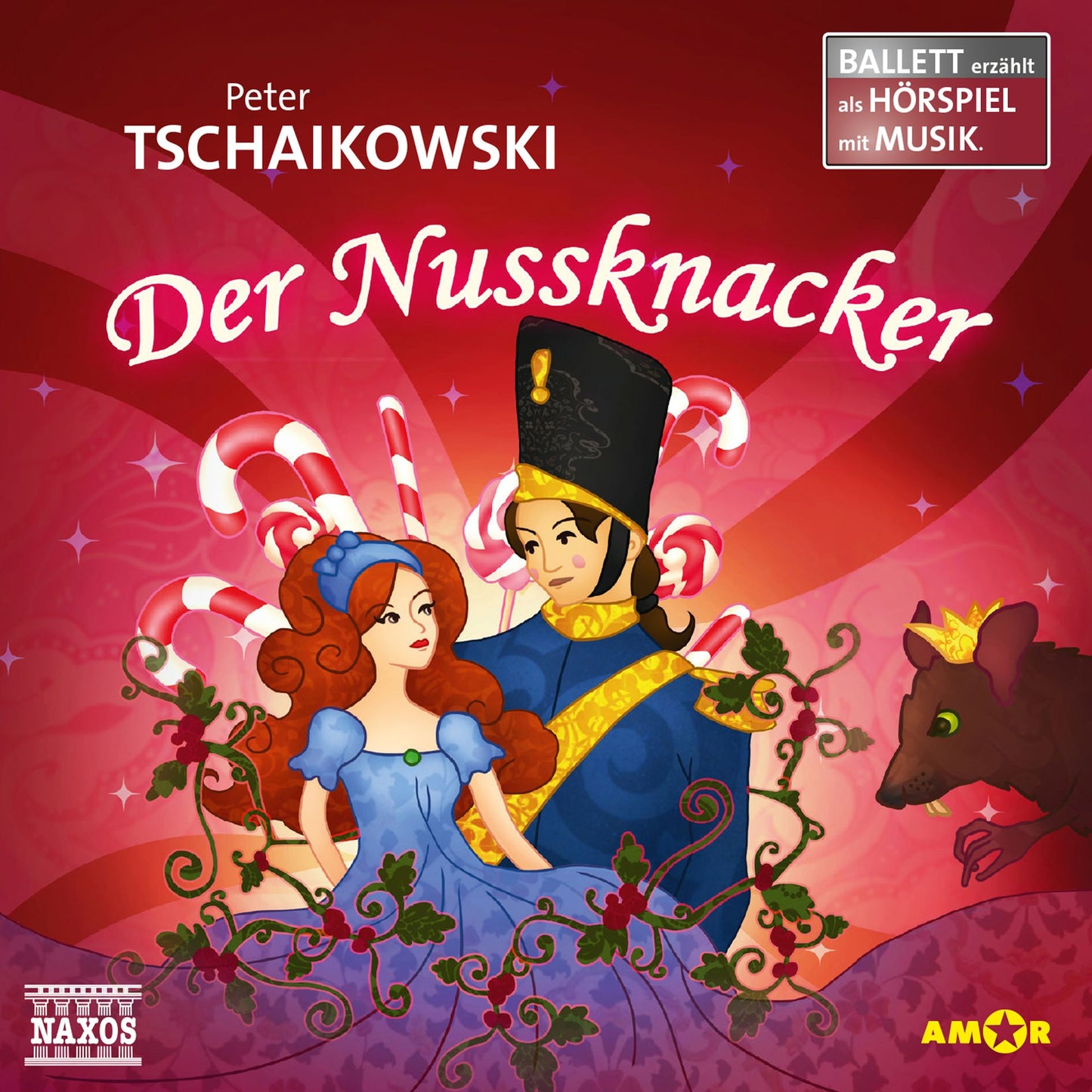 Der Nussknacker - Ballett erzÃ¤hlt als HÃ¶rspiele