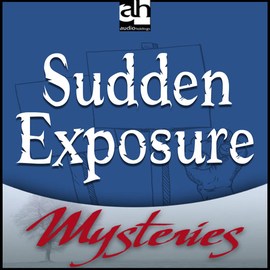 Sudden Exposure : A Jill Smith Mystery (Abridged)