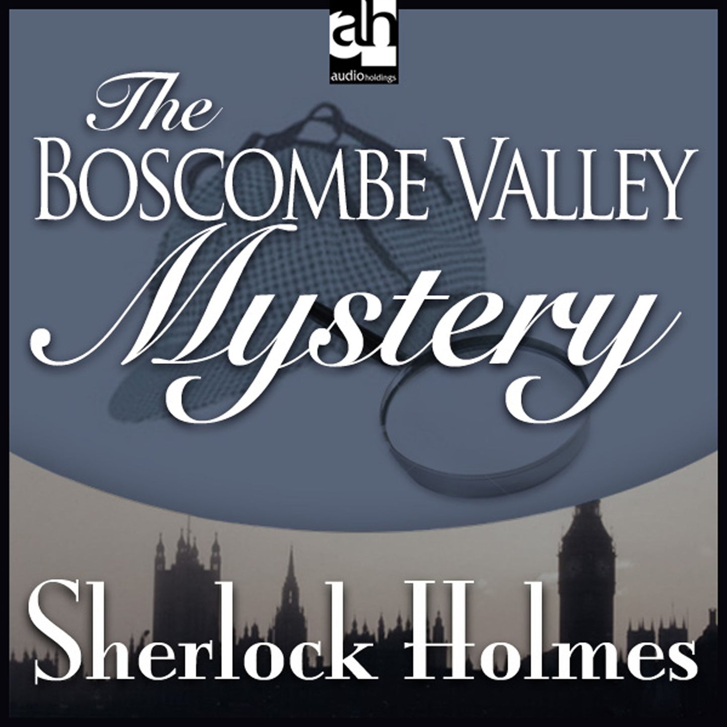 The Boscombe Valley Mystery : A Sherlock Holmes Mystery