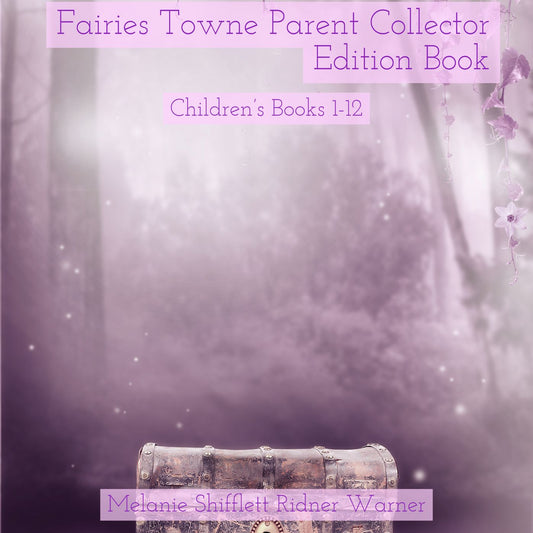 Fairies Towne: Parent Collector Edition Book : Children's Books 1-12