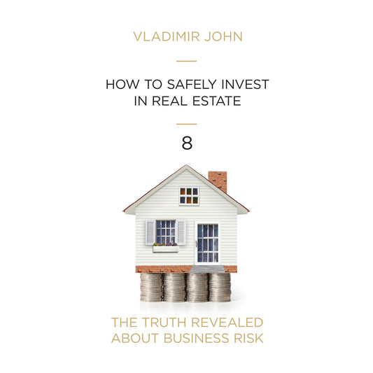 How to Safely Invest in Real Estate