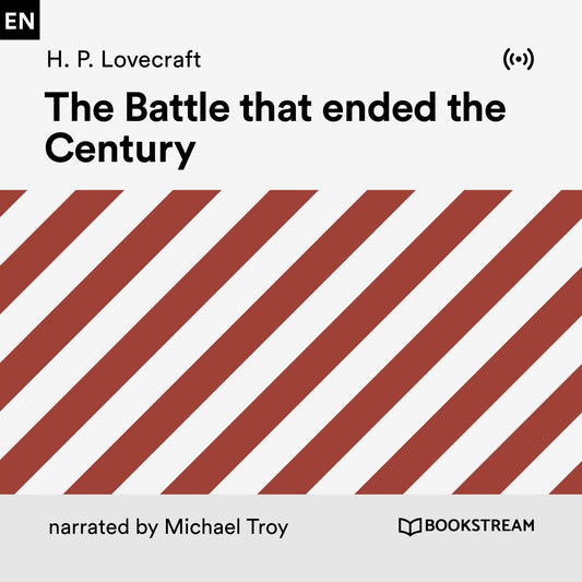 The Battle That Ended the Century