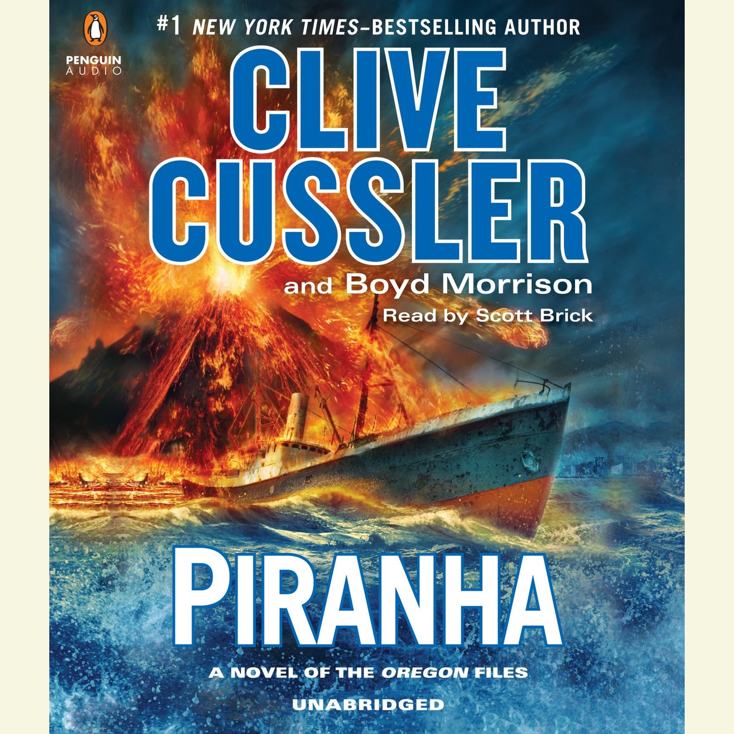 Piranha: A Novel of the Oregon Files