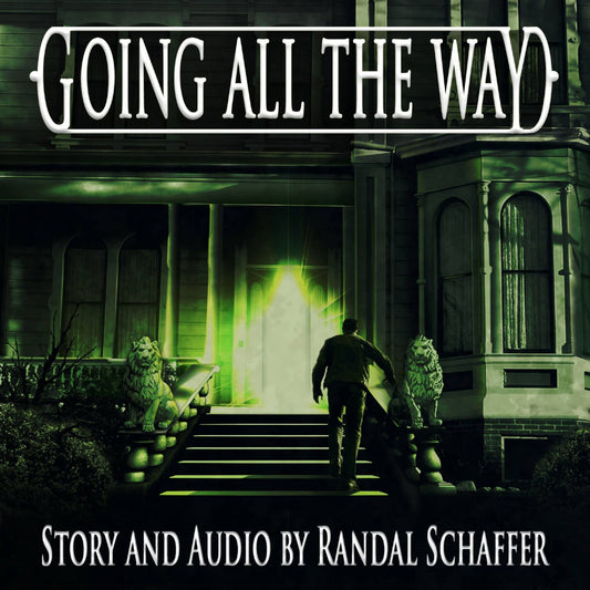 Going All the Way: Shivers: Tales of Erotic Nightmare Book 1
