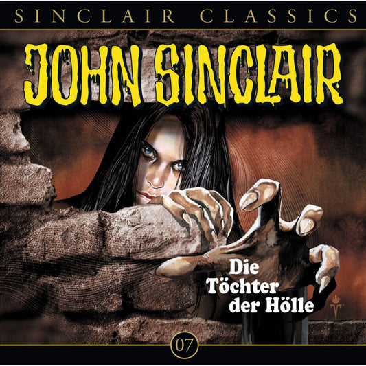 John Sinclair - Classics, Folge 7: Die TÃ¶chter der HÃ¶lle