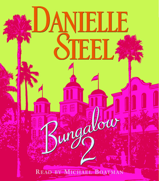 Bungalow 2 (Abridged)