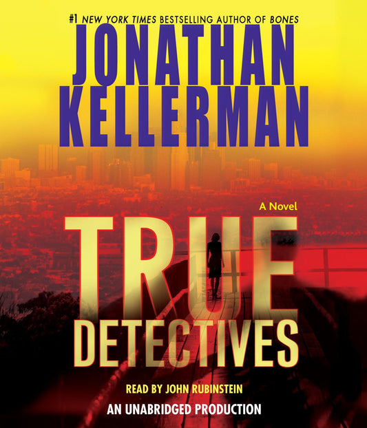 True Detectives: A Novel
