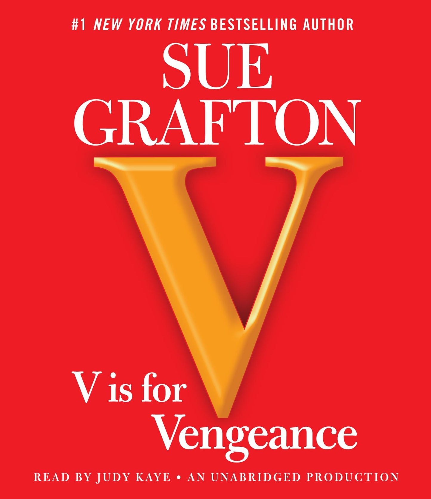 V is for Vengeance: A Kinsey Millhone Novel, Book 22