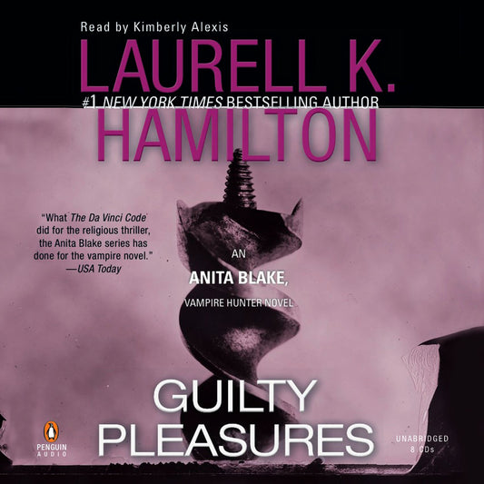 Guilty Pleasures : An Anita Blake, Vampire Hunter Novel