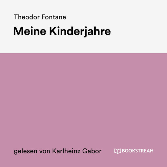 Meine Kinderjahre