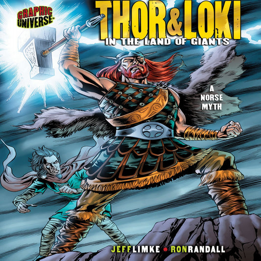 Thor amp; Loki : In the Land of Giants: a Norse Myth